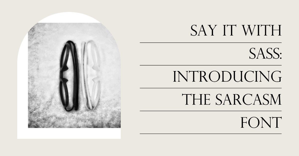 sarcasm font